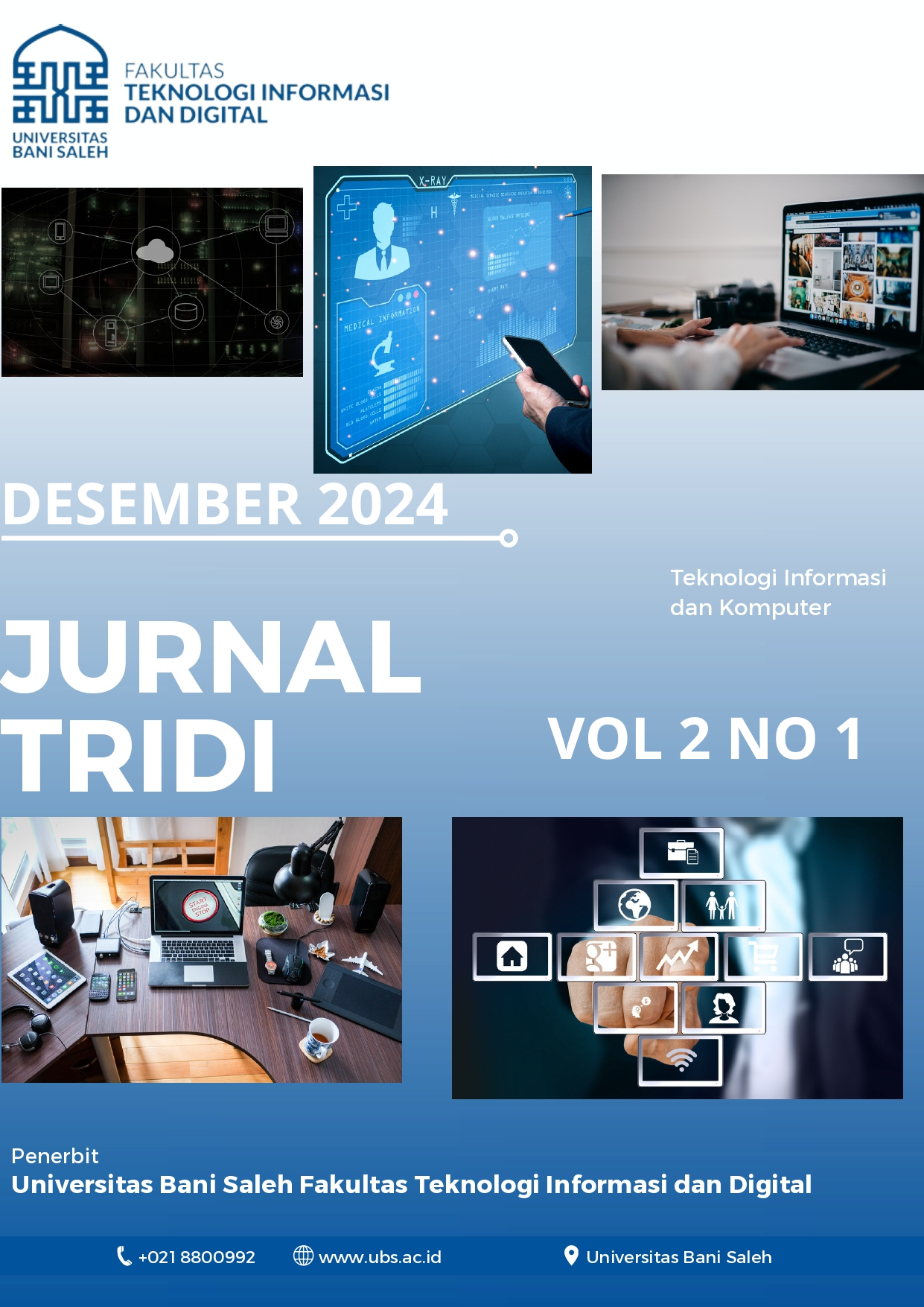 					View Vol. 2 No. 1 (2024): Teknologi Informasi dan Digital
				